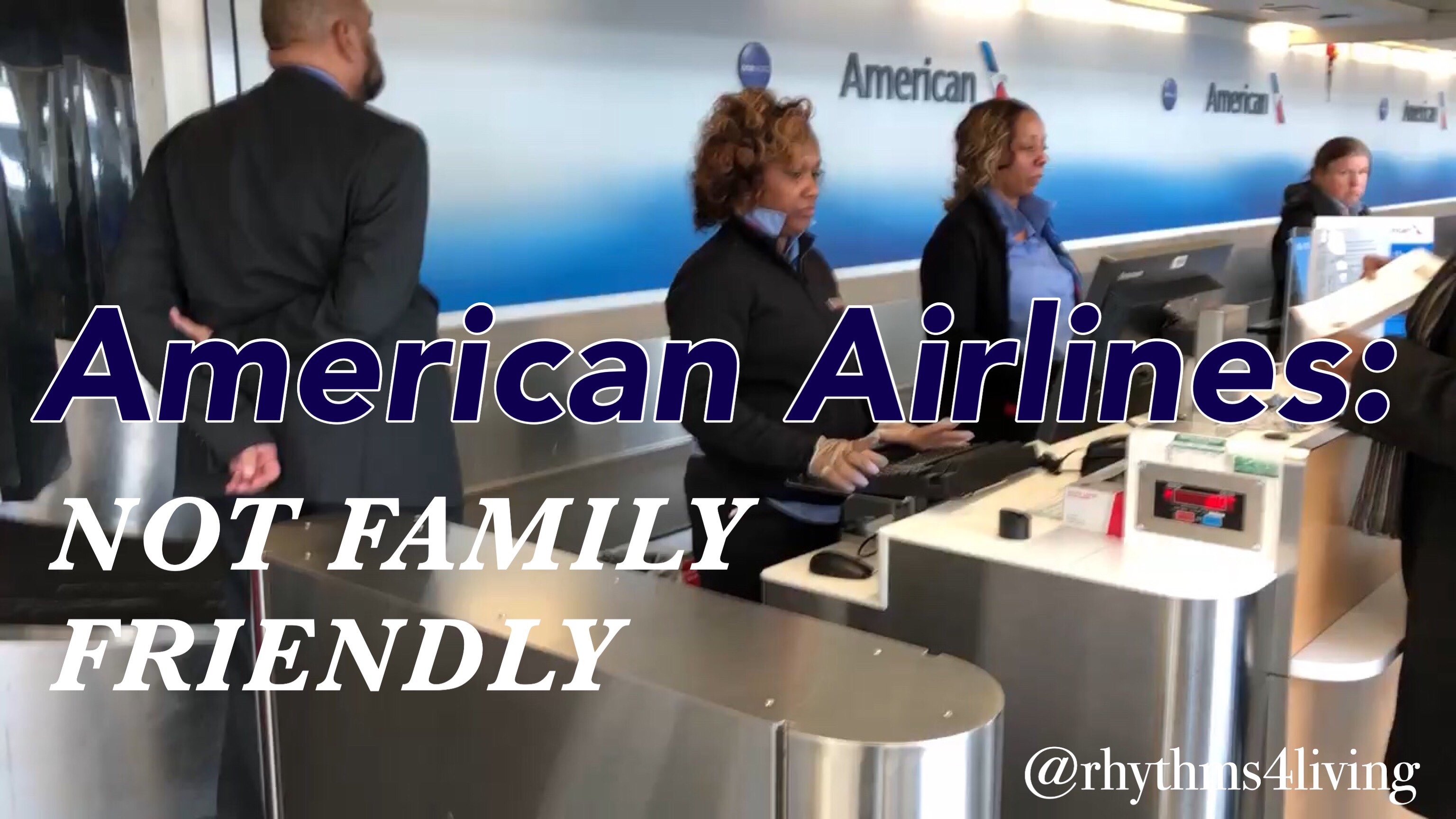 American Airlines not family friendly, stroller policy